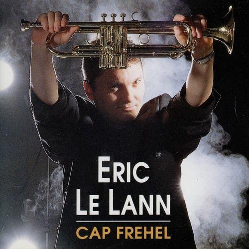 Eric Le Lann - Cap Frehel (1991) 320kbps
