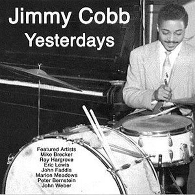 Jimmy Cobb - Yesterdays (2001) 320kbps