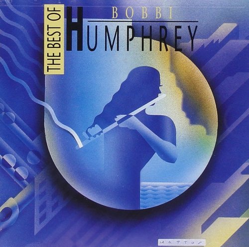 Bobbi Humphrey - The Best Of Bobbi Humphrey (1992)
