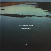 Jan Garbarek Group - Twelve Moons (1992)