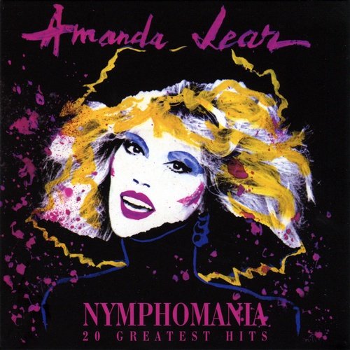 Amanda Lear - Nymphomania - 20 Greatest Hits (Japanese mini-LP replica, remastered) (1989)