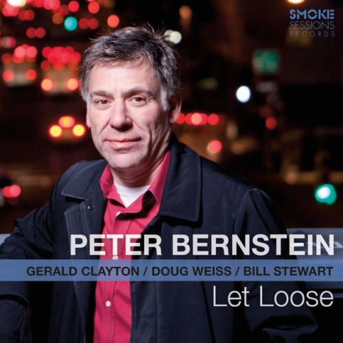 Peter Bernstein - Let Loose! (2016)