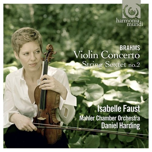 Isabelle Faust - Brahms - Violin Concerto / String Sextet No. 2 (2011) Hi-Res