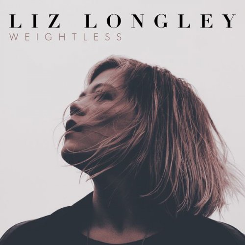 Liz Longley - Weightless (2016) [Hi-Res]