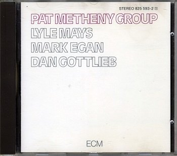 Pat Metheny Group - Official Discography (1978-2005)