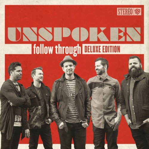 Unspoken - Follow Through (Deluxe) (2016)