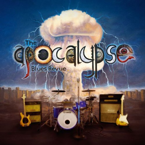 The Apocalypse Blues Revue - The Apocalypse Blues Revue (2016) [Hi-Res]