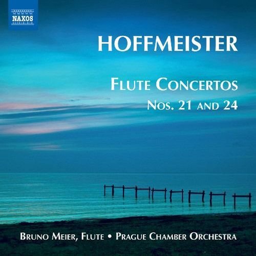 Bruno Meier, Prague Chamber Orchestra - Hoffmeister - Flute Concertos Nos. 21 & 24 (2013)