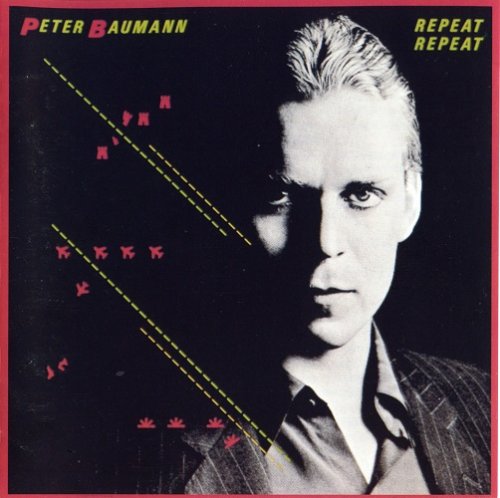 Peter Baumann - Repeat Repeat (1981) [1990]