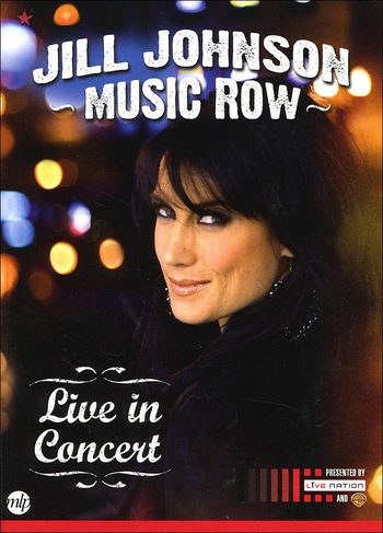 Jill Johnson - Music Row - Live In Concert (2008)