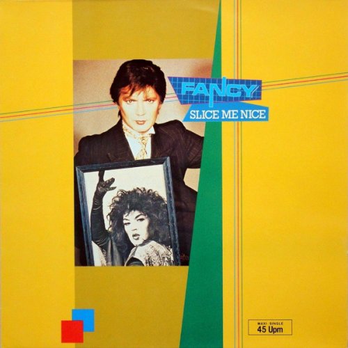 Fancy - Slice Me Nice (Maxi Single) (1984) LP