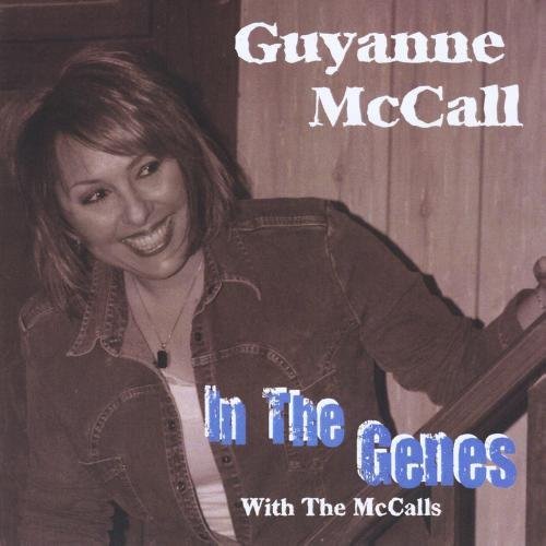 Guyanne McCall – In The Genes (2013)