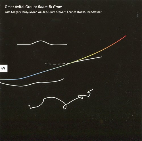 Omer Avital Group - Room To Grow (2006)