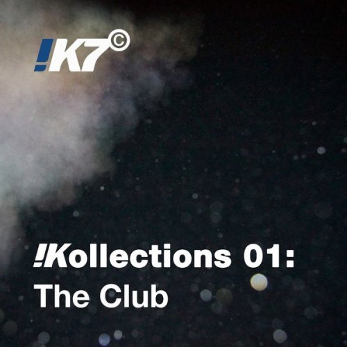 VA - !Kollections 01: The Club (2016) Mp3 + Lossless