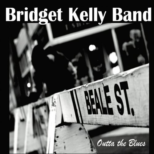 Bridget Kelly Band - Outta the Blues (2016)
