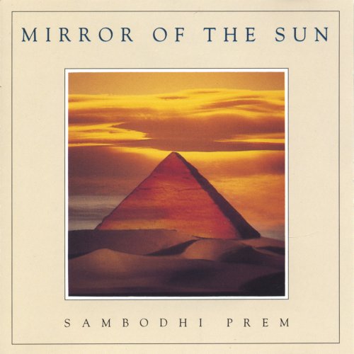 Sambodhi Prem - Mirror of the Sun (1991)