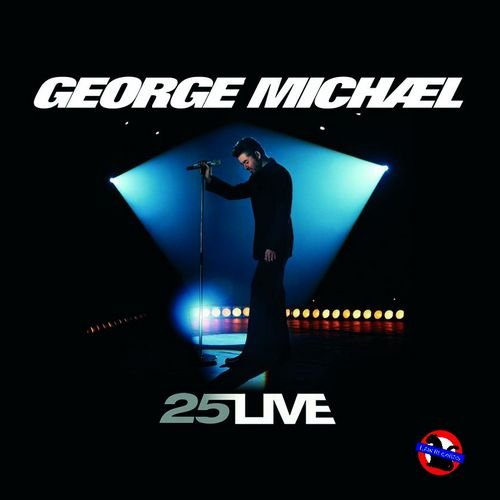 George Michael - 25 Live (2006)