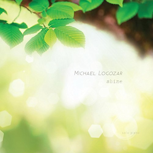 Michael Logozar - Shine (2015)