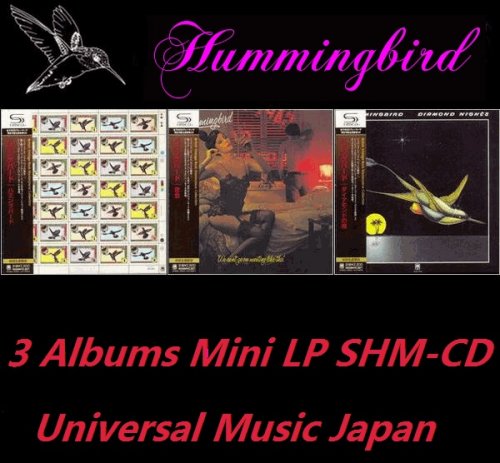 Hummingbird - 3 Albums Mini LP SHM-CD (2010)