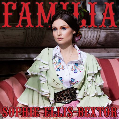 Sophie Ellis-Bextor - Familia (2016) flac