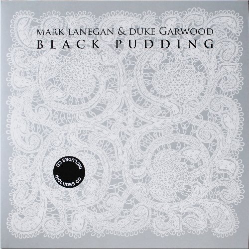 Mark Lanegan & Duke Garwood - Black Pudding (2013) [Vinyl 24-96]