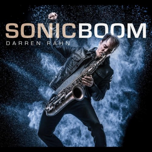 Darren Rahn - Sonic Boom (2016) 320kbps