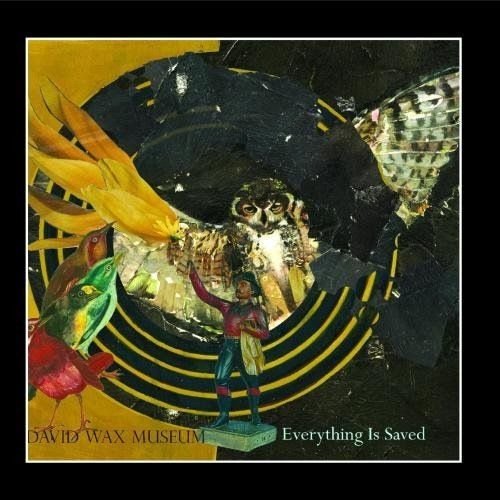 David Wax Museum - Everything is Saved (2011)