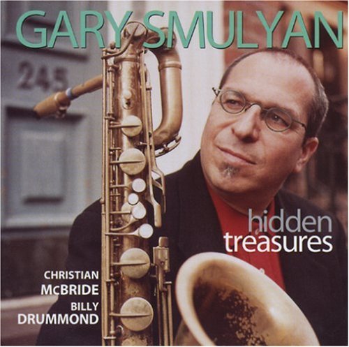 Gary Smulyan - Hidden Treasures (2006) 320kbps