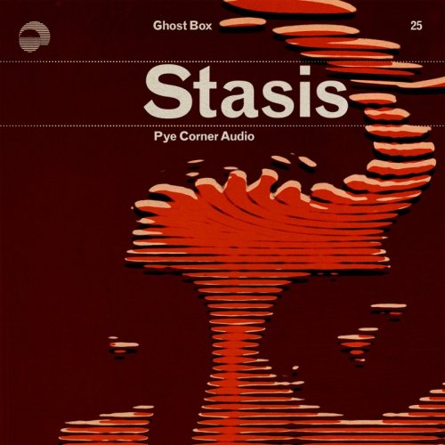 Pye Corner Audio – Stasis (2016)