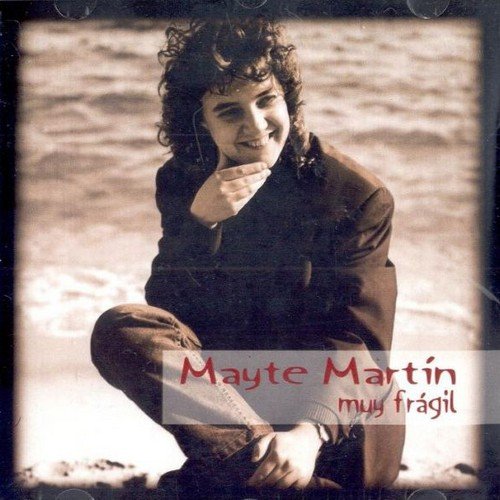 Mayte Martín - Muy Frágil (1995)