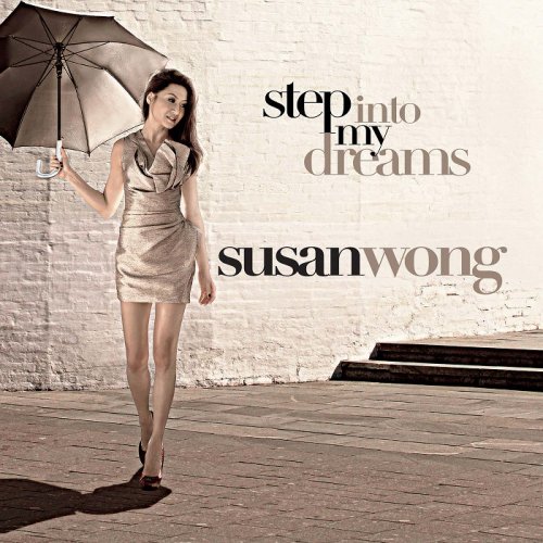 Susan Wong - Step Into My Dreams (2010/2014) [HDTracks]