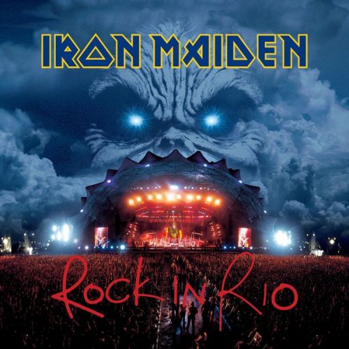 Iron Maiden - Rock In Rio (2002/2015) [Hi-Res]