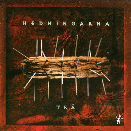 Hedningarna - Trä (1994)
