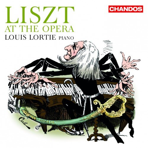Louis Lortie - Liszt at The Opera (2013)