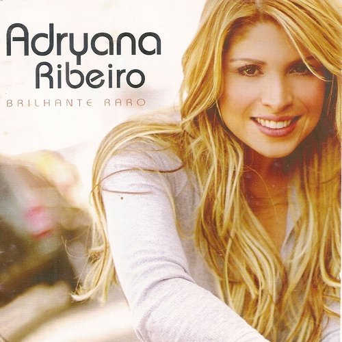 Adryana Ribeiro - Brilhante Raro (2005)