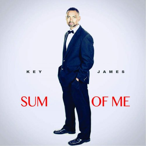 Key James - Sum of Me (2016)