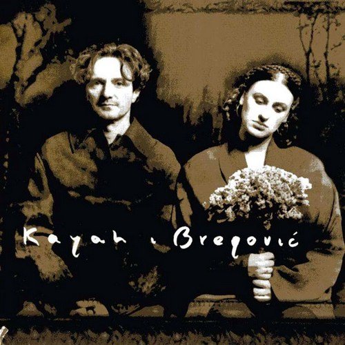 Kayah & Goran Bregovic - Kayah i Bregovic (1999)