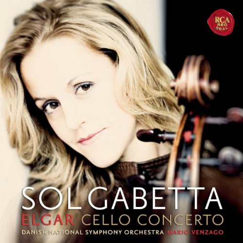 Sol Gabetta - Elgar: Cello Concerto, op.85 (2010) Lossless
