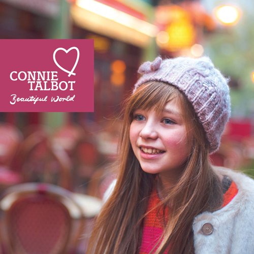 Connie Talbot - Beautiful World (2012) CDRip