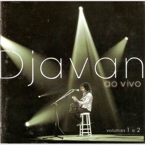 Djavan - Ao Vivo, Volumes 1 e 2 (2CD) (1999)