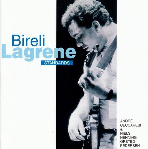 Bireli Lagrene - Standards (1992) Flac