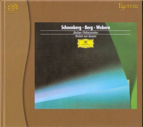 Herbert von Karajan - Schoenberg, Berg & Webern (1974/2010) [SACD]