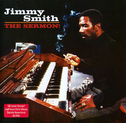 Jimmy Smith - The Sermon! (2010)
