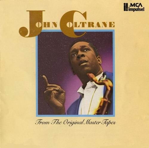 John Coltrane - From The Original Master Tapes (1985)