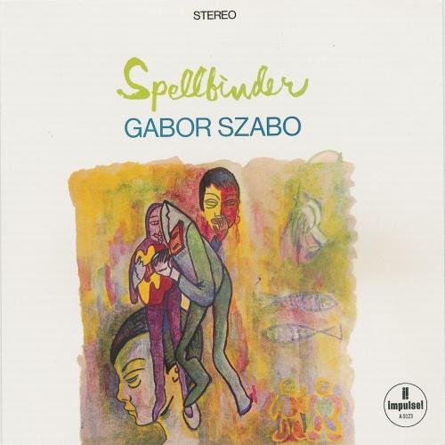 Gabor Szabo - Spellbinder (1966) [Vinyl 24-96]