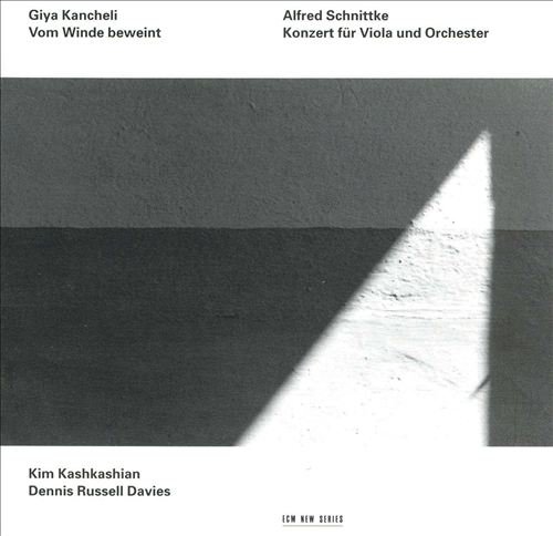 Kim Kashkashian - Giya Kancheli - Vom Winde beweint, Alfred Schnittke - Viola Concerto (1992)