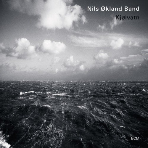 Nils Okland Band - Kjolvatn (2015) [HDtracks]