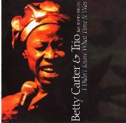 Betty Carter & Trio - I Didn't Know What Time It Was ( 1993), 320 Kbps