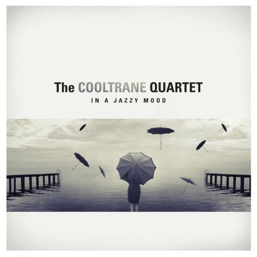 The Cooltrane Quartet - In a Jazzy Mood (2016)