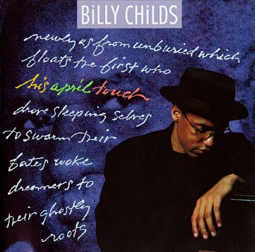 Billy Childs - His April Touch (1991)